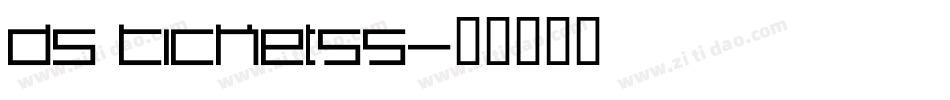 DS Ticket55字体转换